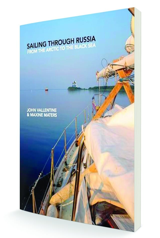 Sailing Through Russia: From the Arctic to the Black Sea book cover